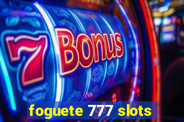 foguete 777 slots